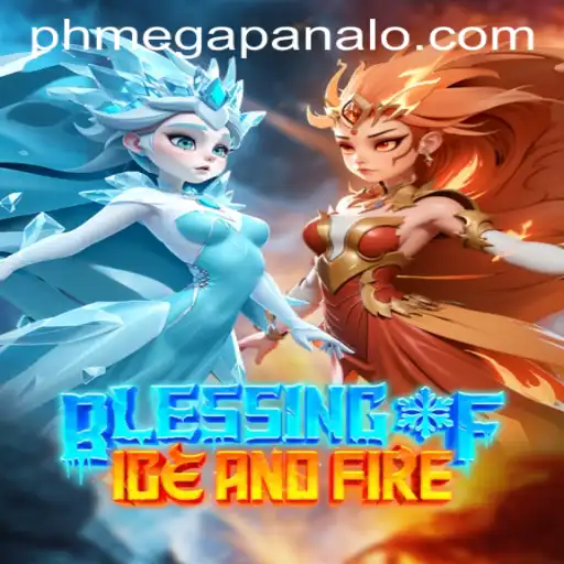 The Thrilling World of BlessingofIceandFire: Dive into Mega Panalo Casino's Latest Masterpiece