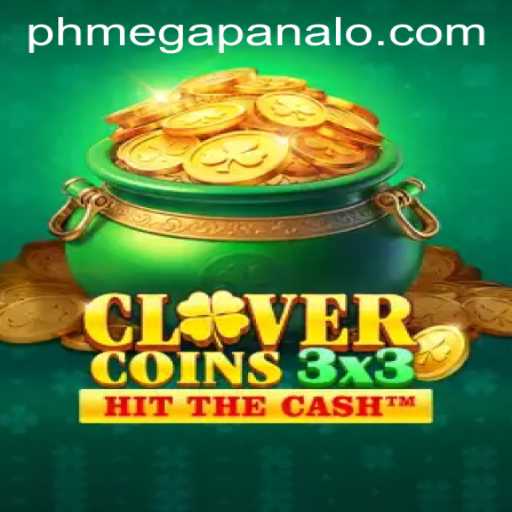 Discover the Excitement of Clovercoin3x3 at Mega Panalo Casino