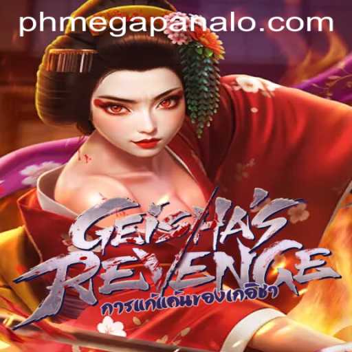 Exploring GeishasRevenge: A Captivating Journey in Mega Panalo Casino