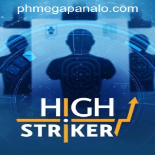 Exploring the Thrills of HighStriker at Mega Panalo Casino