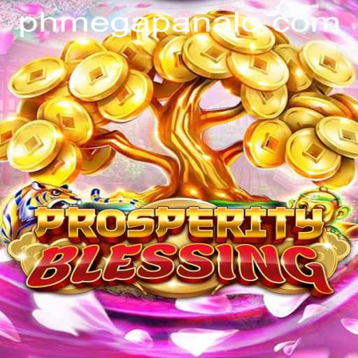 Exploring ProsperityBlessing at Mega Panalo Casino