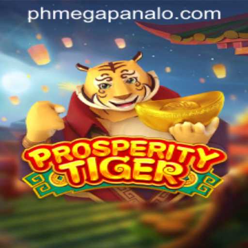 Discover the Thrills of ProsperityTiger at Mega Panalo Casino