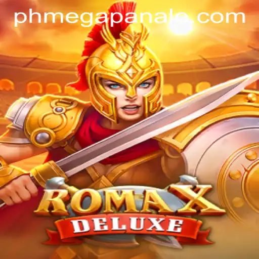 Discovering RomaXDeluxe: The Exciting World of Mega Panalo Casino