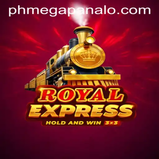 Experience the Thrill of 'Royal Express' at Mega Panalo Casino