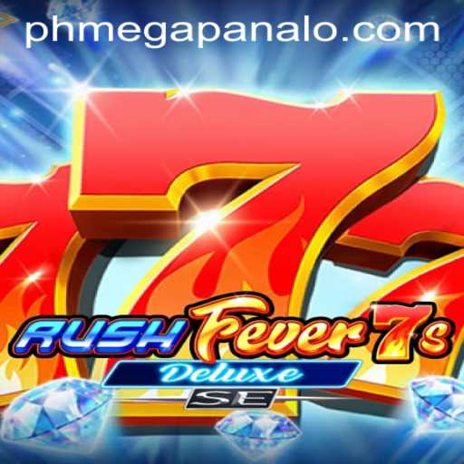 Exploring the Thrills of RushFever7sDeluxeSE at Mega Panalo Casino