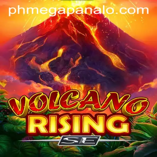 Discover the Excitement of VolcanoRisingSE at Mega Panalo Casino
